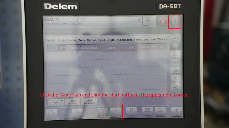 DELEM DA58T CNC Press Brake (Bending Operation Manual) – IV - Pictures 13 6. Click the Auto tab and click the start button in the upper right corner
