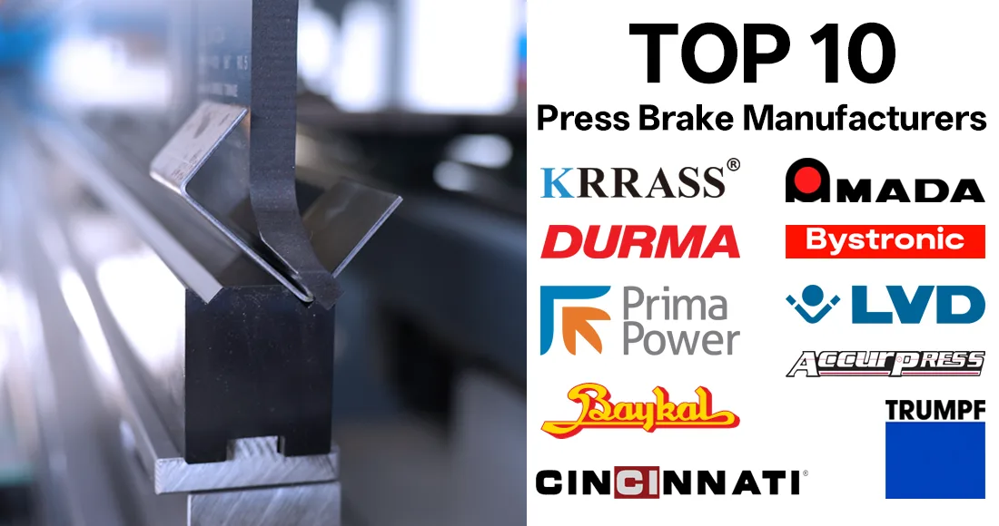 Top 10 Press Brake Manufacturers